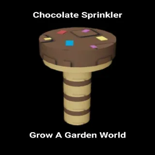 1x Chocolate Sprinkler | Grow A Garden