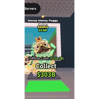 Money money puggy 63M/s