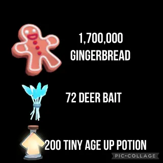 1.7m Gingerbread 72 Deer Bait 200 Tiny Age Up Potions