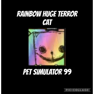 Rainbow Huge Terror Cat