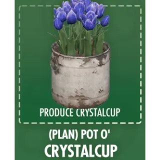Pot o' crystalcup [Plan]