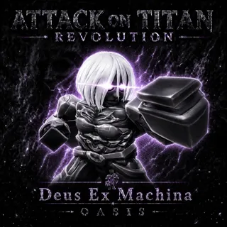 Deus Ex Machina | AOTR
