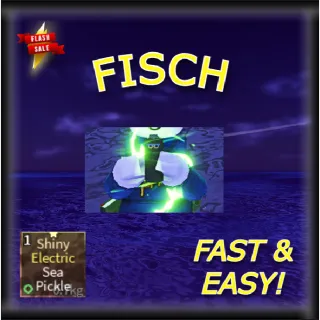 Shiny Electric Pickle Rick | Fisch