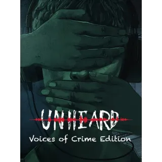 Unheard: Voices of Crime Edition
