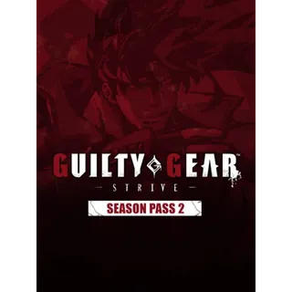 Guilty Gear: Strive - Season Pass 2