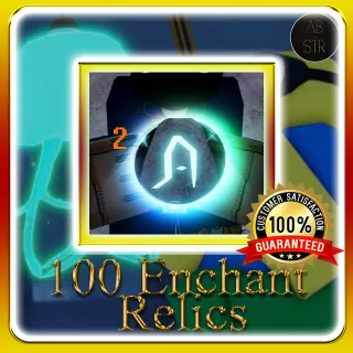 100 ENCHANT RELIC | FISCH