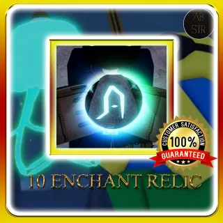 10 ENCHANT RELIC | FISCH