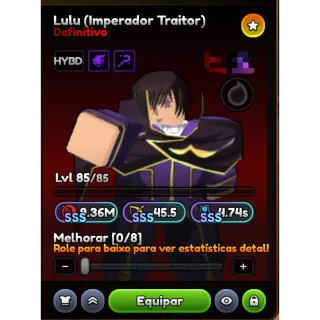 Anime Last Stand-Lulu(imperador Traitor) Evo sss