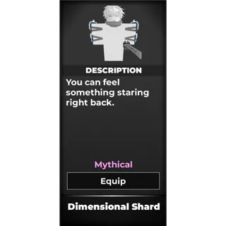 Dimentional shard