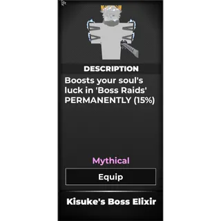 Kisuke's Boss Elixir - Type Soul