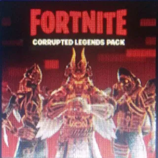 Fortnite - Corrupted Legends Pack