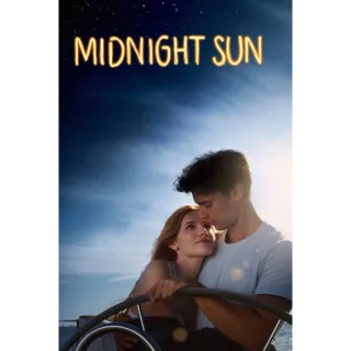 Midnight Sun HD - Redeem on VUDU or Movies Anywhere