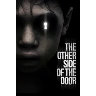 The Other Side of the Door HD - Redeem on VUDU or Movies Anywhere