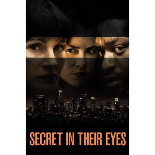 Secret in Their Eyes HD - Redeem on VUDU or Movies Anywhere