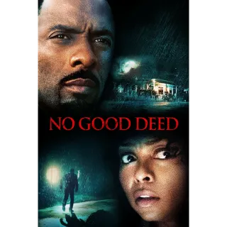 No Good Deed SD - Redeem on VUDU or Movies Anywhere