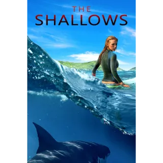 The Shallows HD - Redeem on VUDU or Movies Anywhere