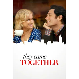 They Came Together HDX - VUDU/Fandango Code (SEE VUDU/Fandango REDEMPTION LINK)