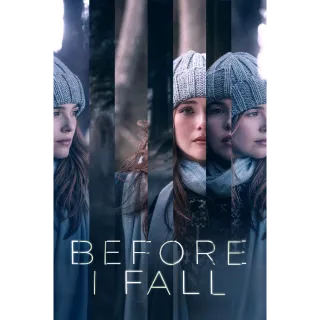 Before I Fall HD - Redeem on VUDU or Movies Anywhere