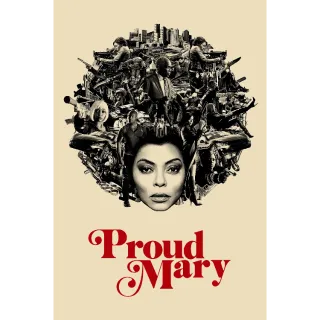Proud Mary SD - Redeem on VUDU/Fandango or Movies Anywhere