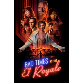 Bad Times at the El Royale HD - Redeem on VUDU or Movies Anywhere