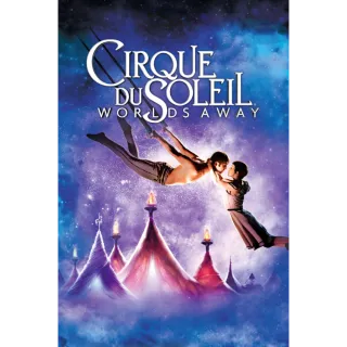 Cirque du Soleil: Worlds Away HDX - VUDU Code