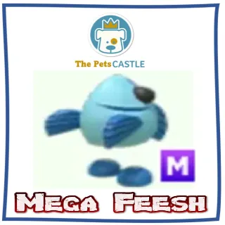 Mega Feesh