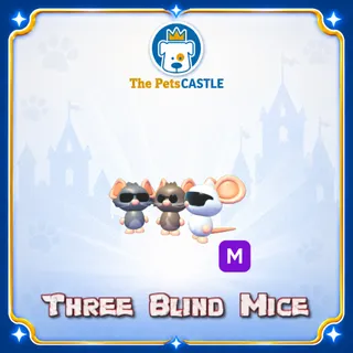 Three Blind Mice Mega