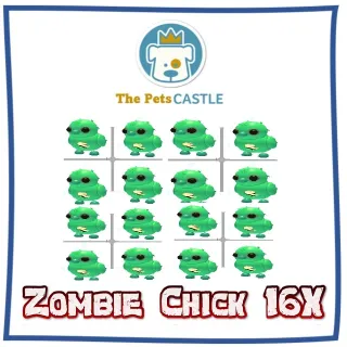 zombie chick 16X