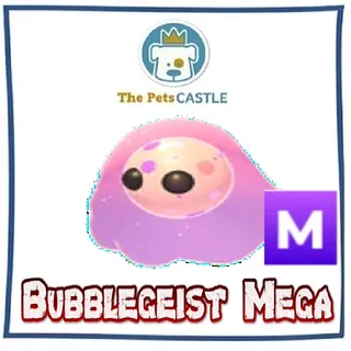 Bubblegeist Mega