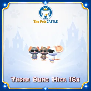 Three Blind Mice 16X