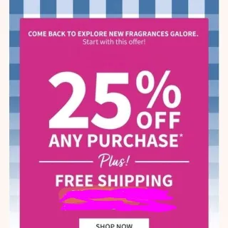 25%*10 25% Off Any Order Up To $250 Plus Free Shipping On Any Order**