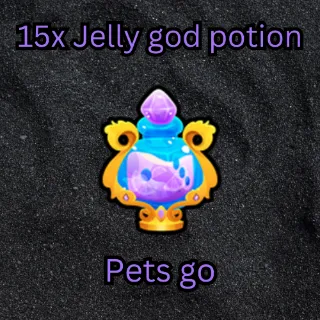 JELLY GOD POTION PETS GO