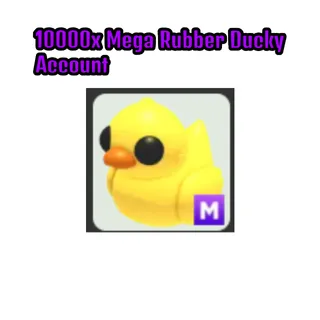 10000x Mega Rubber Ducky Account | Adopt Me