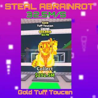 Gold Tuff Toucan 32.5m/s