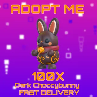 100X Dark Choccybunny