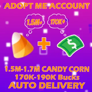 1.5M - 1.7M/MILLION CANDY CORN + 170K-190K+ BUCKS (NO AGE UPS) (ALL IN 1 ACCOUNT)