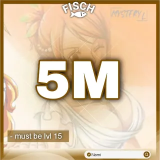 5,000,000C$| Fisch