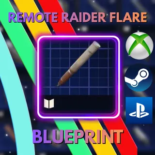 Remote Raider Flare Blueprint