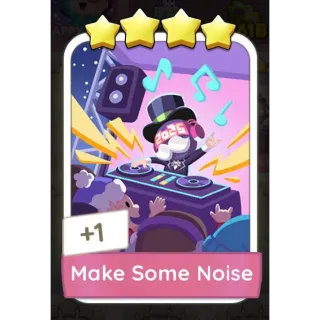 Make Some Noise monopoly GO 