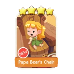 Papa Bear's Chair monopoly GO 