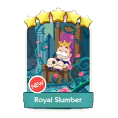 Royal Slumber monopoly GO 
