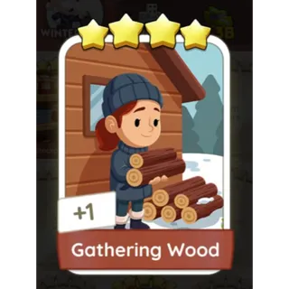 Gathering Wood monopoly GO 