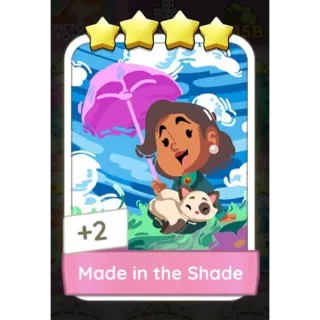 Made in the Shade monopoly GO 