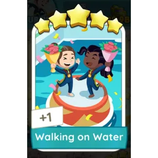 Walking on Water MONOPOLY GO