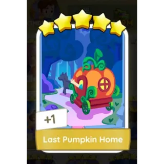 Last Pumpkin Home monopoly GO 