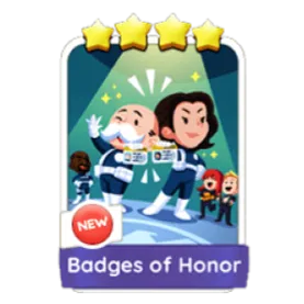 Badges of Honor monopoly GO 