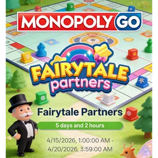 Monopoly GO Fairytale  Partners Event 2 slots