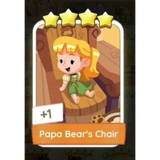 Papa Bear's Chair monopoly GO 