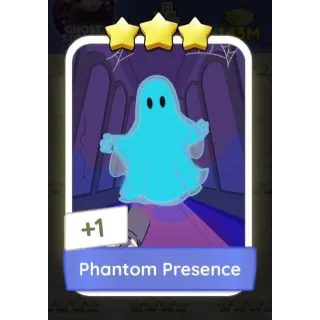 Phantom Presence monopoly go 