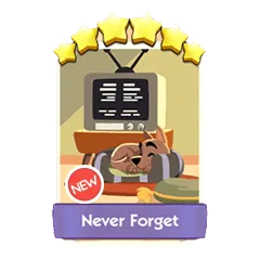 Never Forget monopoly GO 